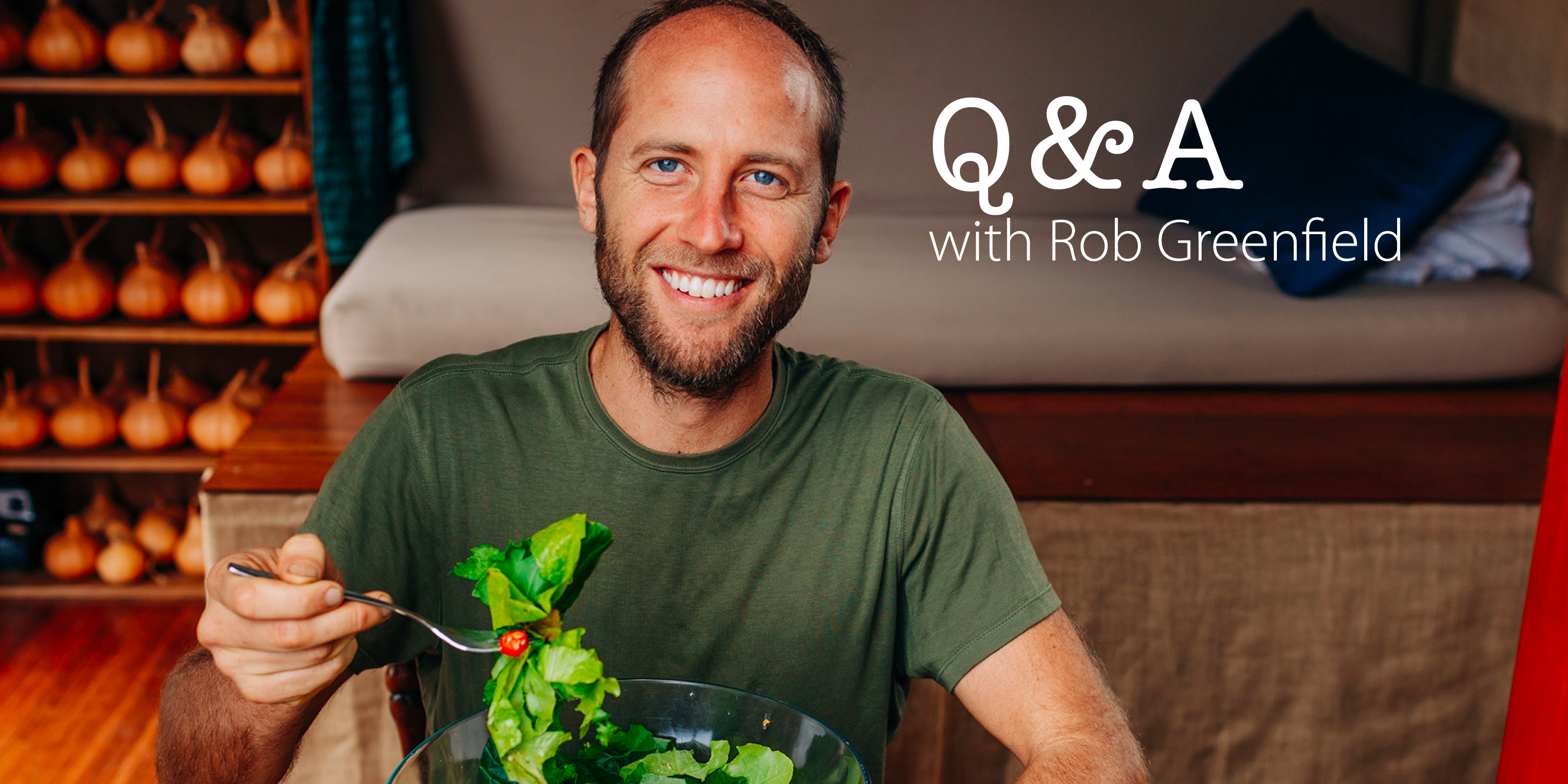 Q&A with Rob Greenfield