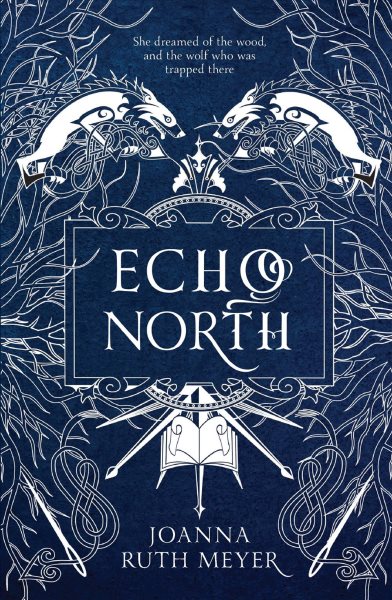 Cover art for Echo north / Joanna Ruth Meyer.