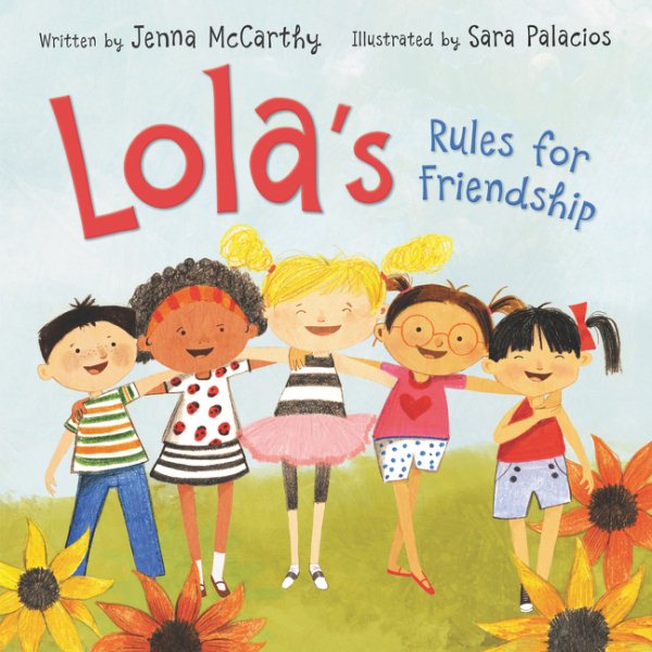 Cover art for Lola's Rules For Friendship