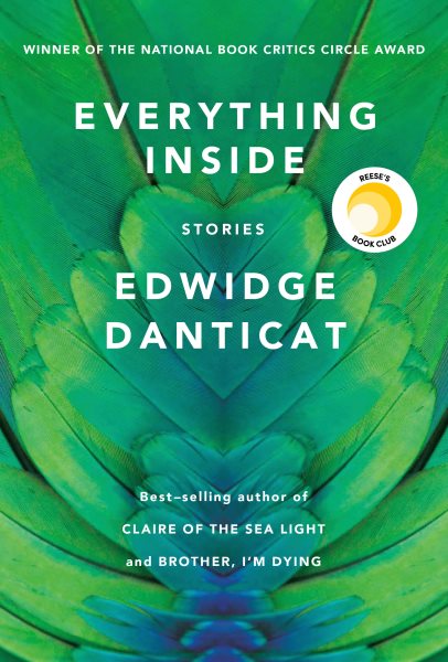 Cover art for Everything inside : stories / Edwidge Danticat.
