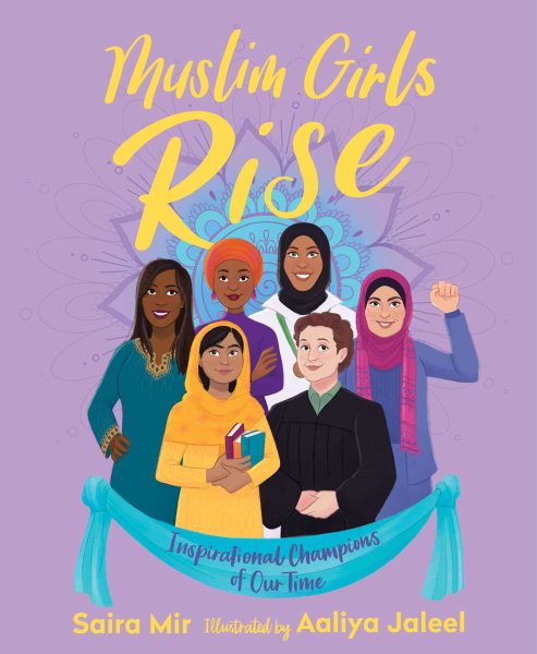Cover art for Muslim Girls Rise: Inspirational Champions of Our Time