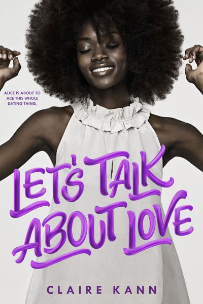 Cover art for Let's talk about love / Claire Kann.