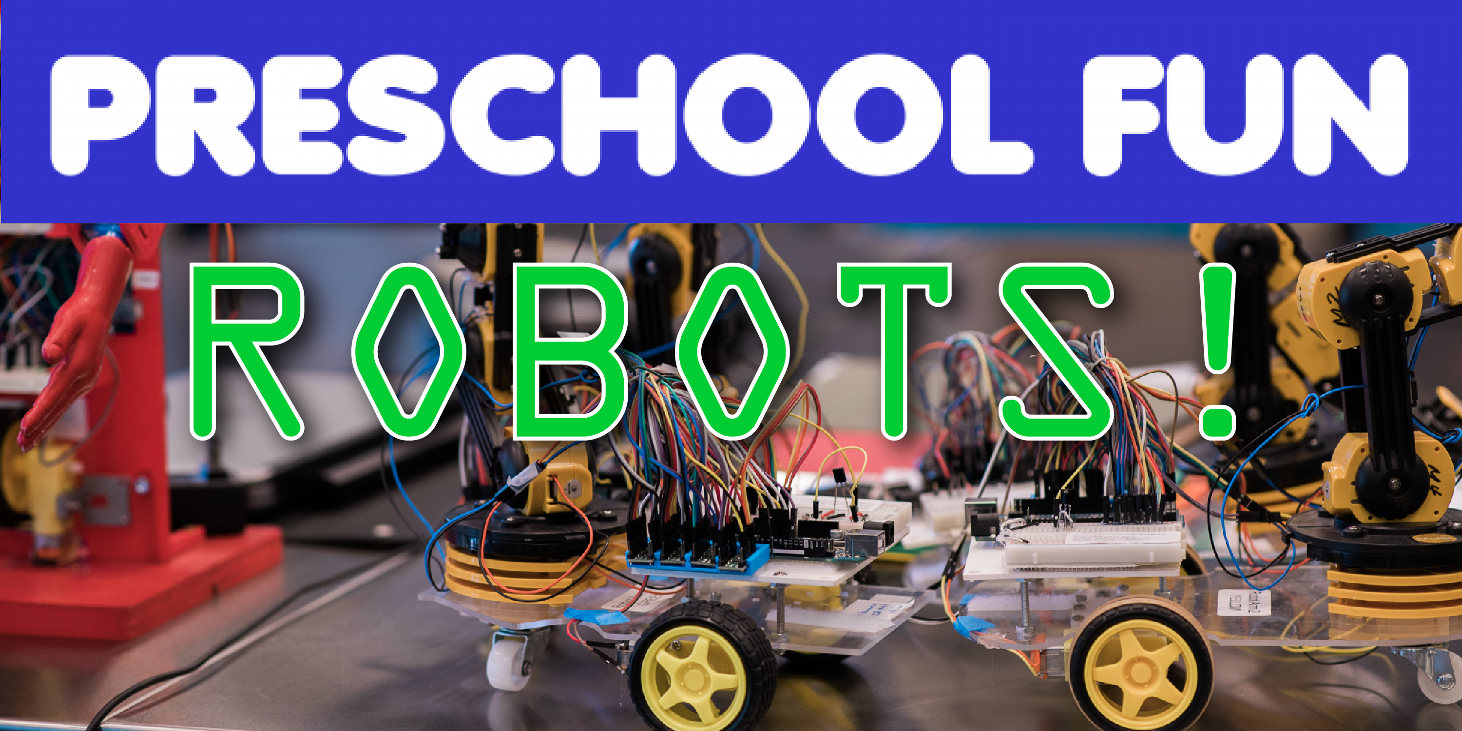 Preschool Fun: Robots!