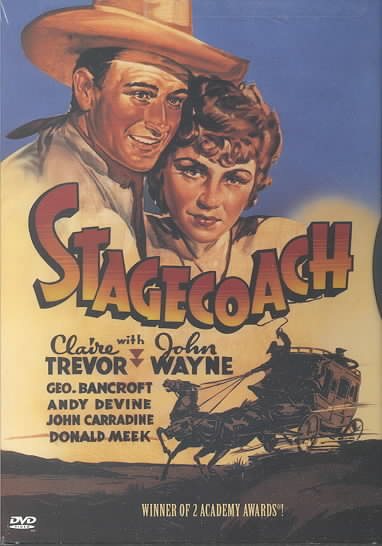 Cover art for STAGECOACH [DVD videorecording] / [presented by] Castle Hill Productions   [presented by] Walter Wanger   screenplay, Dudley Nichols   released thru United Artists   directed by John Ford.