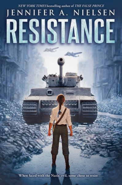 Cover art for Resistance / by Jennifer A. Nielsen.