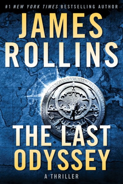 Cover art for The last odyssey : a thriller / James Rollins.