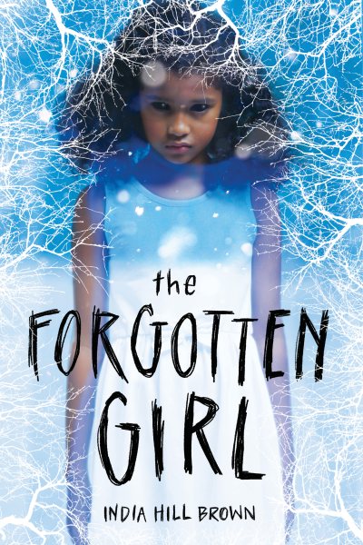 Cover art for The forgotten girl / India Hill Brown.
