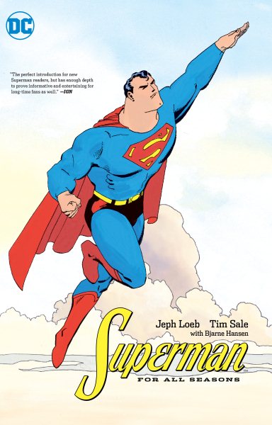 Cover art for Superman for all seasons / Jeph Loeb, writer   Tim Sale, artist   Bjarne Hansen, José Villarrubia, Mark Chiarello, colorists   Richard Starkings, letterer   Tim Sale, Bjarne Hansen, original series