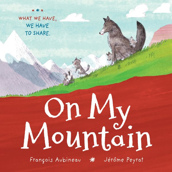 Cover art for On my mountain / François Aubineau   Jérôme Peyrat.
