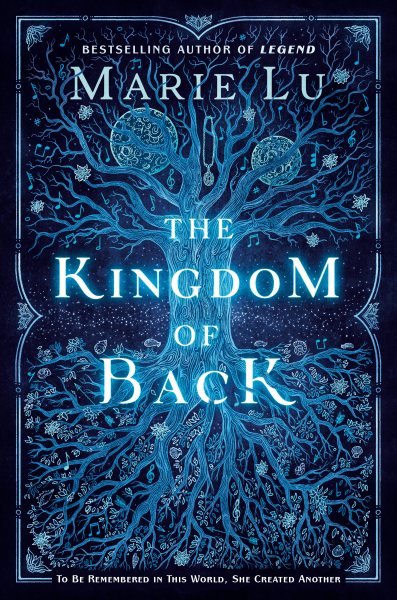 Cover art for The Kingdom of Back / Marie Lu.