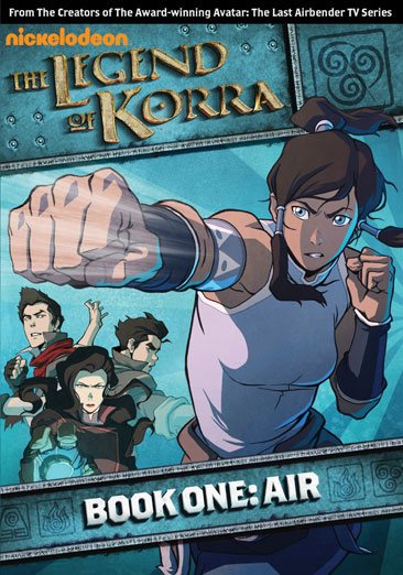 Cover art for The legend of Korra. Book 1: Air [DVD videorecording].