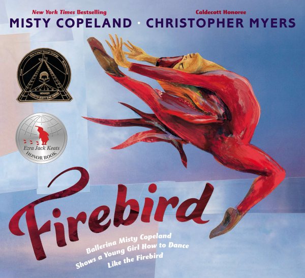 Cover art for Firebird : ballerina Misty Copeland shows a young girl how to dance like the firebird / Misty Copeland   illustrated by Christopher Myers.