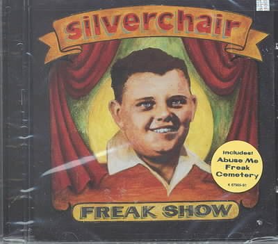 Cover art for FREAK SHOW [CD sound recording] / Silverchair.