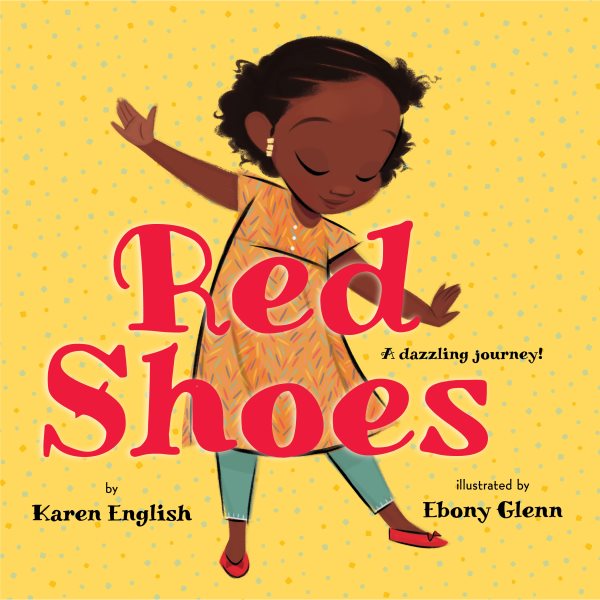Cover art for Red shoes / Karen English   illustrated by Ebony Glenn.