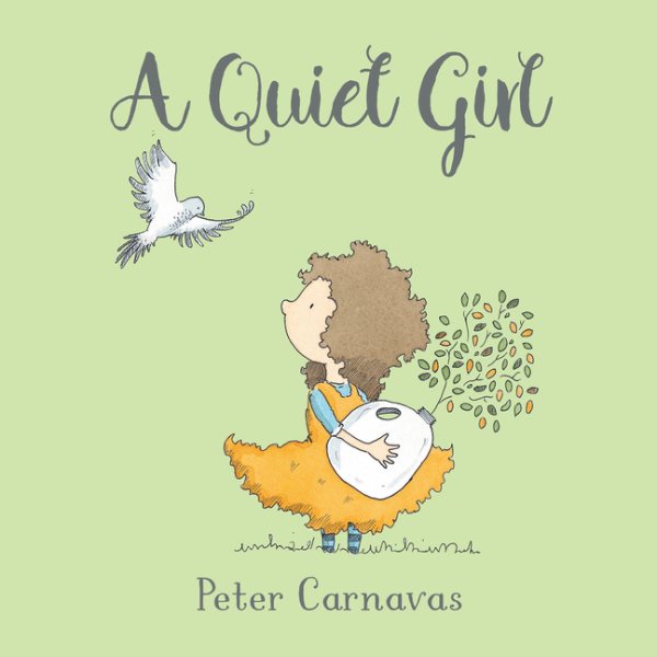 Cover art for A quiet girl / Peter Carnavas.