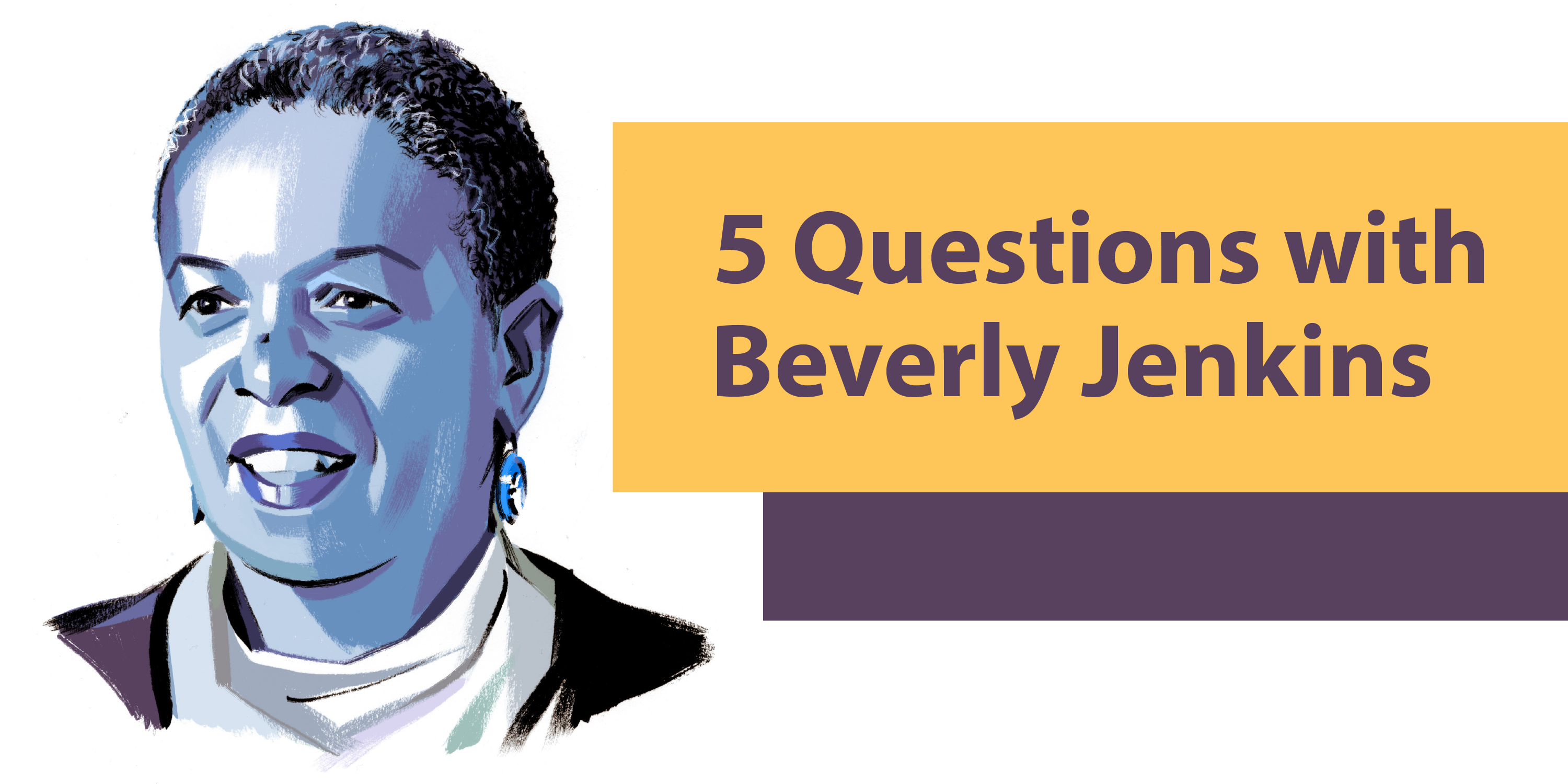 5 Questions with Beverly Jenkins