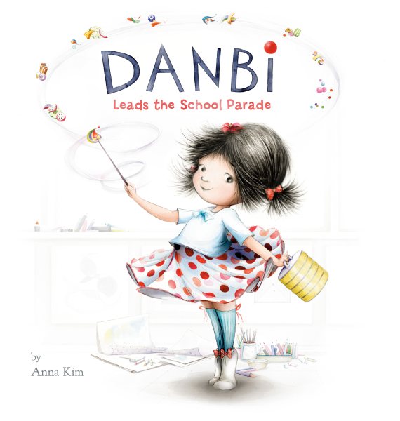 Cover art for Danbi leads the school parade / by Anna Kim.