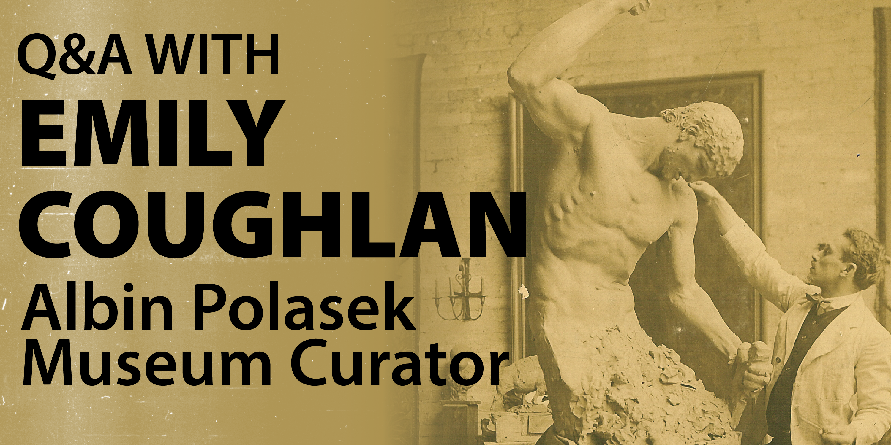 Q&A with Emily Coughlan, Albin Polasek Museum Curator