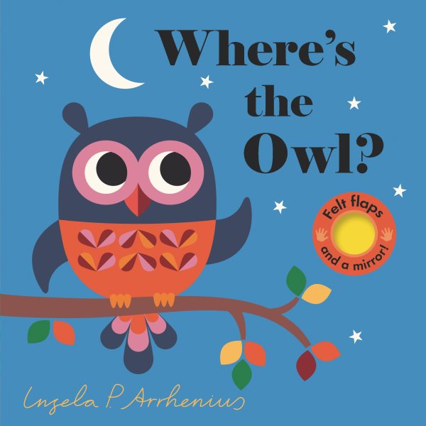 Cover art for Where's the owl? [BOARD BOOK] / Ingela P. Arrthenius