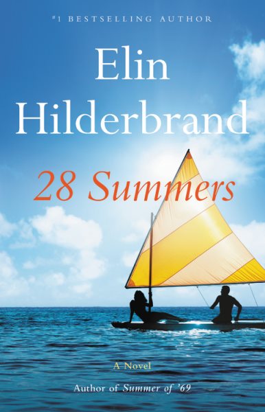 Cover art for 28 summers : a novel / Elin Hilderbrand.