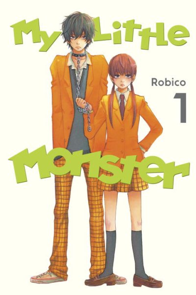 Cover art for My little monster. 1 / Robico   [lettering, Kiyoko Shiromasa & Mugwump design   translator, Joshua Weeks].