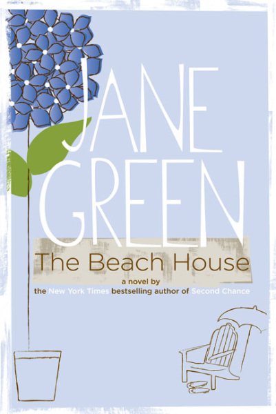 Cover art for The beach house / Jane Green.