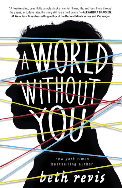 Cover art for A world without you [electronic resource] / Beth Revis