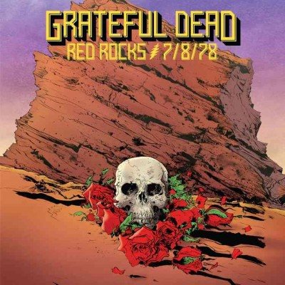 Cover art for Red Rocks Amphitheatre, Morrison, CO (7/8/78) [CD sound recording] / The Grateful Dead.