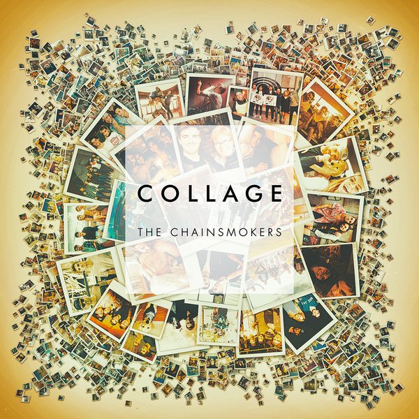 Cover art for Collage [CD sound recording] / the Chainsmokers.