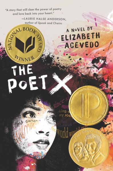 Cover art for The poet X / a novel by Elizabeth Acevedo.