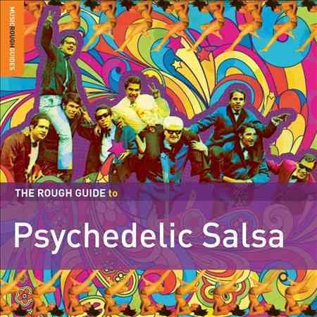 Cover art for The rough guide to psychedelic salsa [CD sound recording].