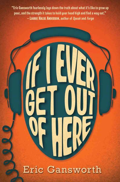 Cover art for If I ever get out of here / Eric Gansworth.