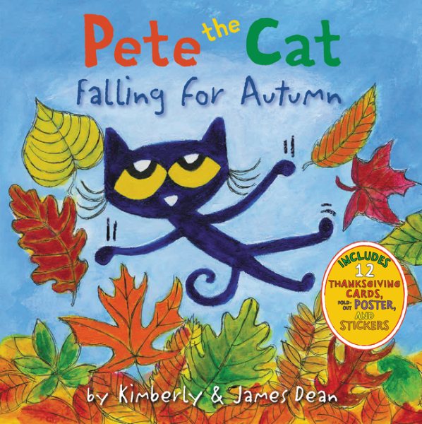 Cover art for Pete the cat. Falling for autumn / by Kimberly & James Dean.