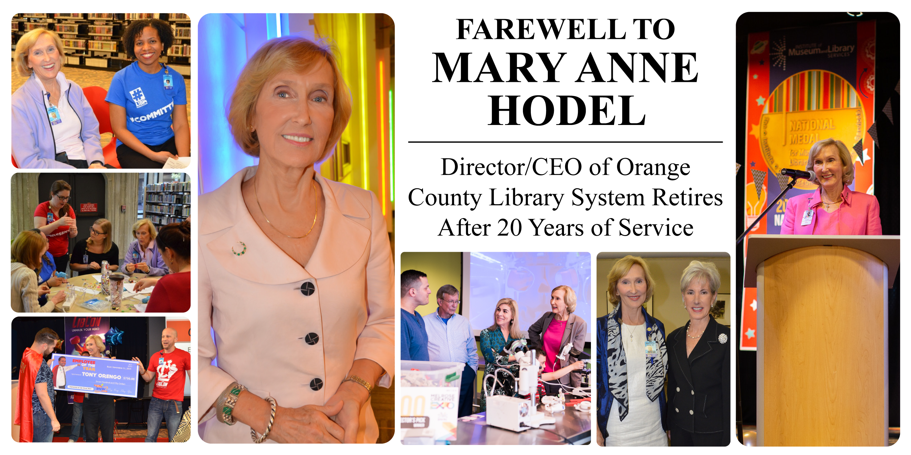 Farewell to Mary Anne Hodel - Director/CEO of Orange County Library System Retires After 20 Years of Service