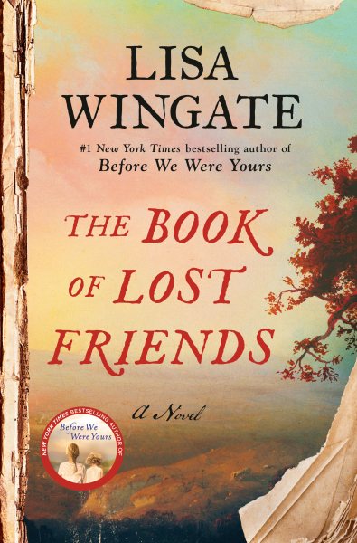 Cover art for The book of lost friends [BOOK BUNDLE] : a novel / Lisa Wingate