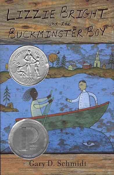 Cover art for Lizzie Bright and the Buckminster boy / by Gary D. Schmidt.
