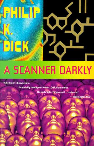 Cover art for A scanner darkly / Philip K. Dick.