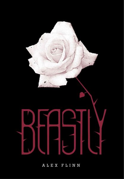 Cover art for Beastly / Alex Flinn.