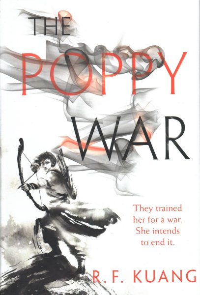 Cover art for The poppy war / R.F. Kuang.