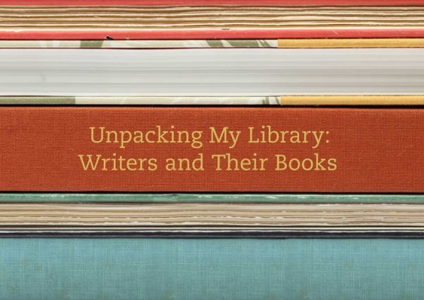 Cover art for Unpacking my library : writers and their books / edited by Leah Price.