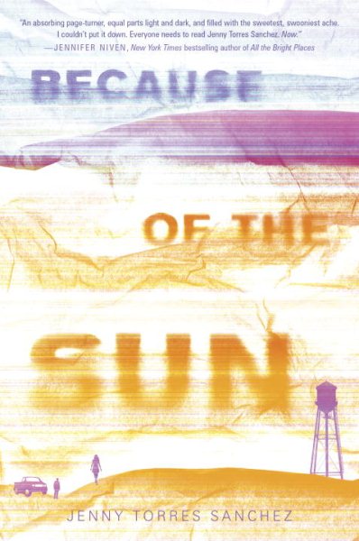 Cover art for Because of the sun / Jenny Torres Sanchez.