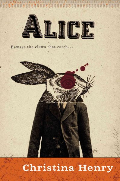Cover art for Alice / Christina Henry.