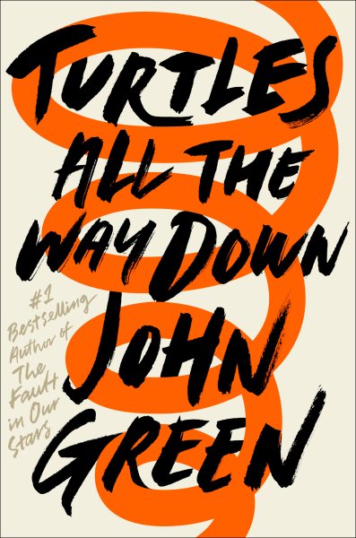 Cover art for Turtles all the way down / John Green.