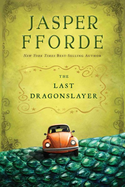 Cover art for The Last Dragonslayer / Jasper Fforde.