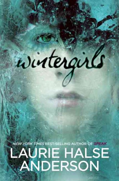 Cover art for Wintergirls / Laurie Halse Anderson.