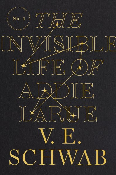 Cover art for The invisible life of Addie LaRue / V.E. Schwab.