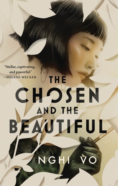 Cover art for The chosen and the beautiful / Nghi Vo.