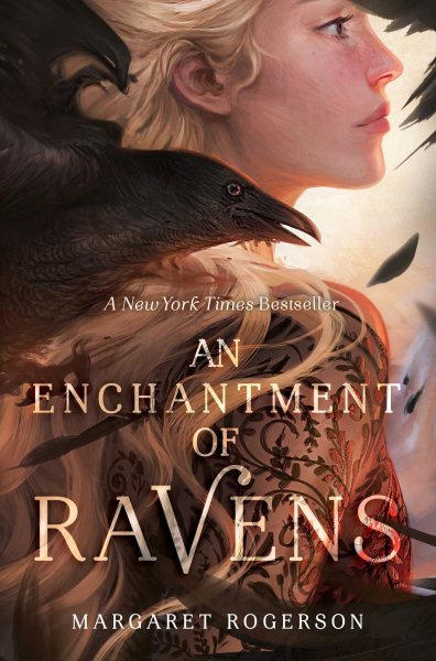 Cover art for An enchantment of ravens / Margaret Rogerson.