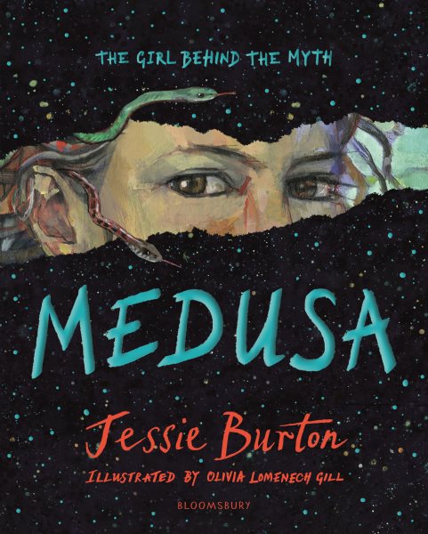 Cover art for Medusa / Jessie Burton   illustrated by Olivia Lomenech Gill.