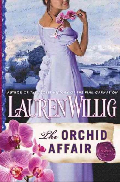 Cover art for The orchid affair / Lauren Willig.